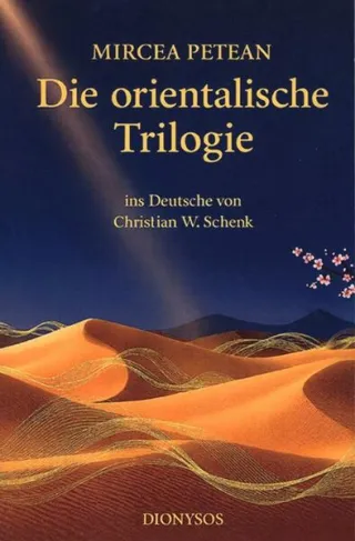 Die orientalische Trilogie