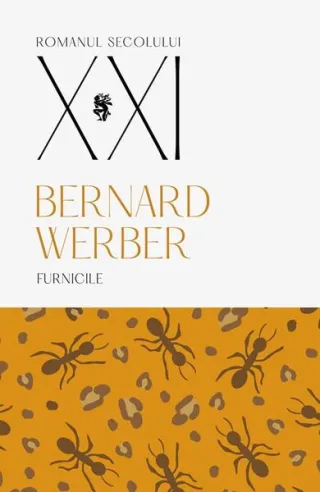Furnicile (Vol. 1)