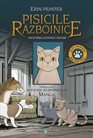 Pisicile Războinice Manga. Aventurile lui Dungă Cenușie. Refugiul Războinicului (Vol. 2)