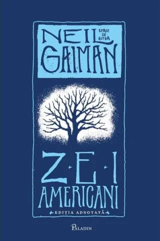 Zei americani. Ediția adnotată