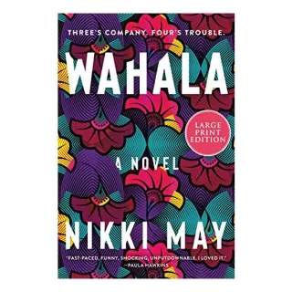 Wahala, Nikki May
