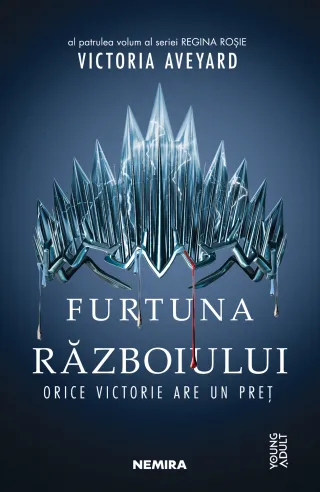 Furtuna războiului (Seria REGINA ROȘIE, partea a IV-a)