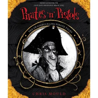 Pirates 'n' Pistols : Ten Swashbuckling Pirate Tales