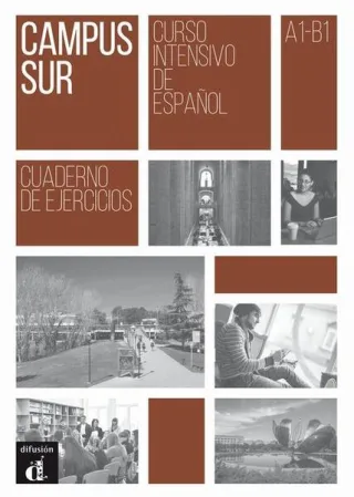 Campus Sur : Cuaderno de ejercicios + mp3 descargable (A1-B1)