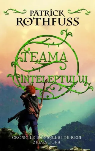 Teama înțeleptului (Vol. 2)