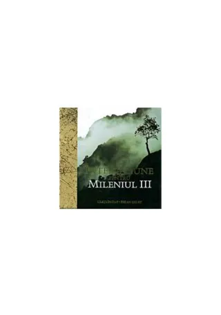 Înţelepciune pentru mileniul III