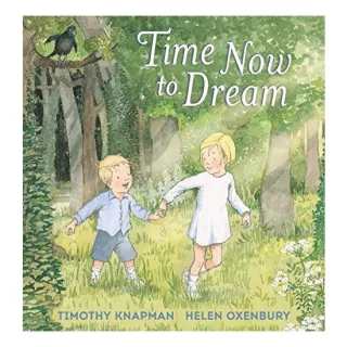 Time Now to Dream