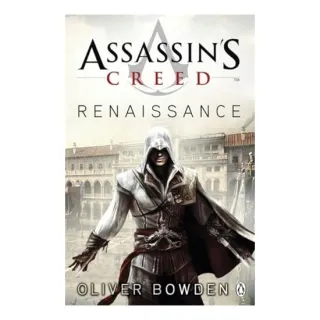 Assassin's Creed: Renaissance, Oliver Bowden