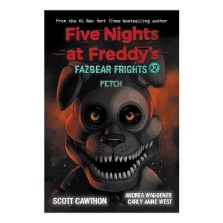 Fetch (Five Nights at Freddy’s: Fazbear Frights #2)