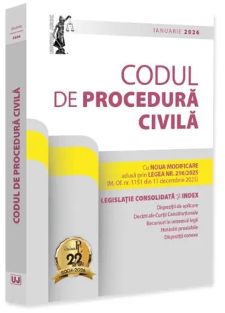 Codul de procedură civilă: Ianuarie 2026