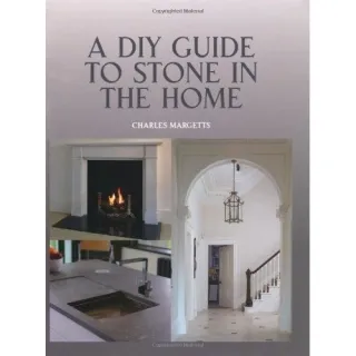 A DIY Guide to Stone in the Home