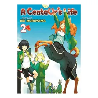 A Centaur's Life Vol. 2