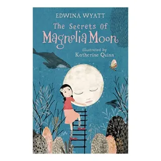 The Secrets of Magnolia Moon