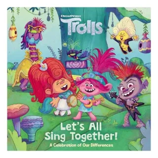 Let's All Sing Together! (DreamWorks Trolls)