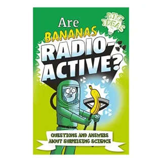 Are Bananas Radioactive?