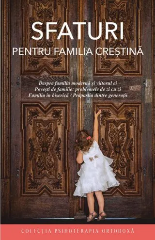 Sfaturi pentru familia creștină