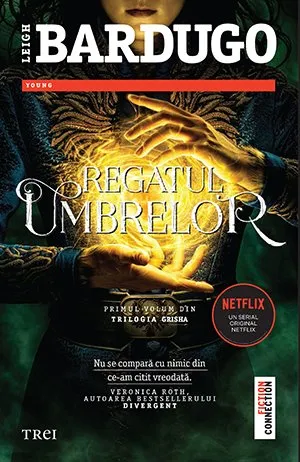 Regatul umbrelor (seria Grisha, vol. 1)