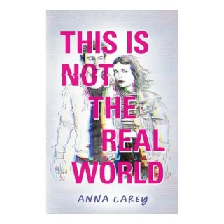 This Is Not the Real World