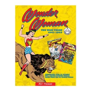 Wonder Woman: The War Years 1941-1945