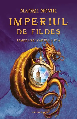 Imperiul de fildeș (Seria Temeraire, partea a IV-a, paperback)