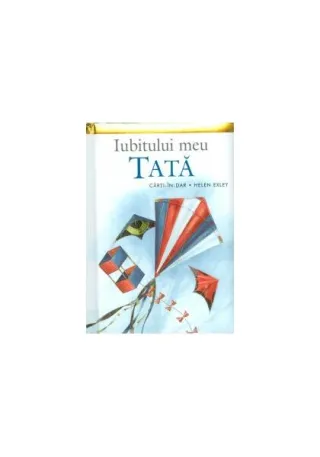 Iubitului meu tată