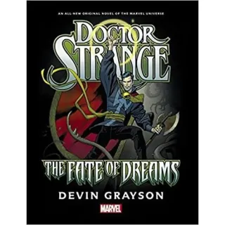 DOCTOR STRANGE: FATE MARVEL by Devin Grayson