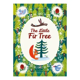 The Little Fir Tree: From An Original Story By Han(...)