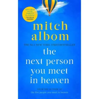 The Next Person You Meet in Heaven