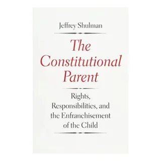 The constitutional parent