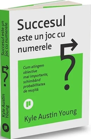 Succesul este un joc cu numerele