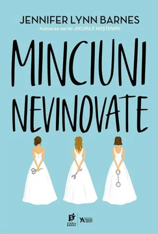 Minciuni nevinovate (Vol. 1)