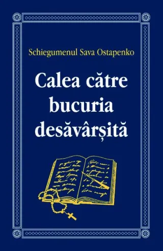 Calea către bucuria desăvârșită