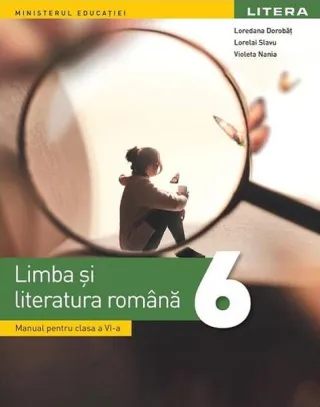 Limba și literatura română. Manual pentru clasa a VI-a