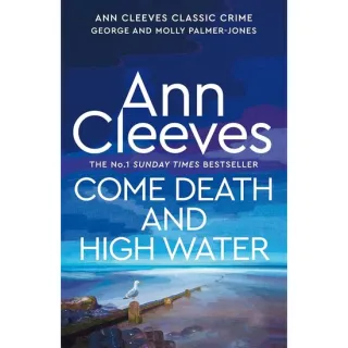 Come Death and High Water