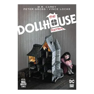 Dollhouse Family (Hill House Comics)
