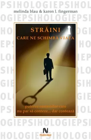 Străini care ne schimbă viața