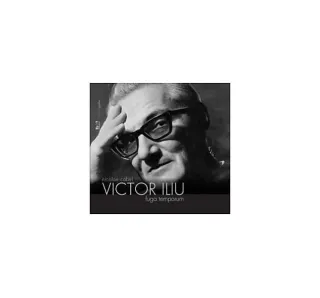 Victor Iliu. Fuga temporum