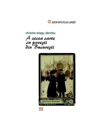 A zecea carte cu povești din București