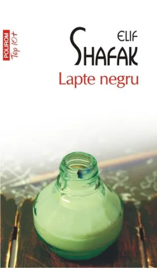 Lapte negru (Top 10+)