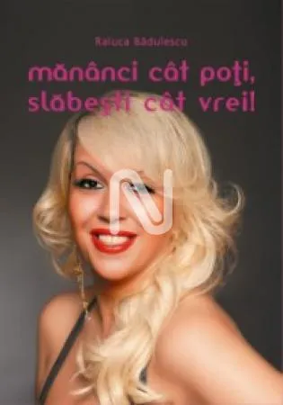 Mănânci cât poți, slăbești cât vrei!