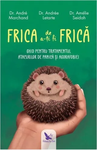 Frica de a-ți fi frică