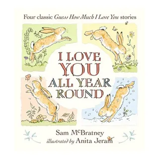 I Love You All Year Round, Sam McBratney, Anita Jeram