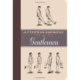 FITNESS JOURNAL FOR GENTLEMEN