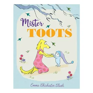 Mister Toots: A Beautifully Illustrated Children’S(...)