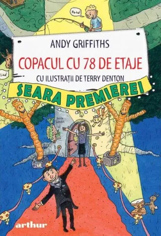 Copacul cu 78 de etaje. Seara premierei (Vol. 5)