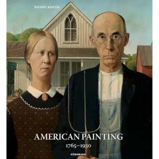 Konemann: American Painting 1765-1930 (Art Periods & Movements) (2025 Edition)