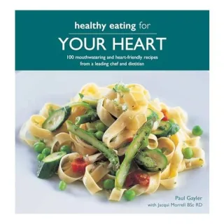 Healthy Eating for your Heart