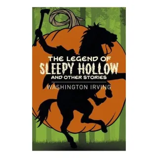 Legend of Sleepy Hollow and Other Stories