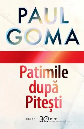 Patimile după Pitești