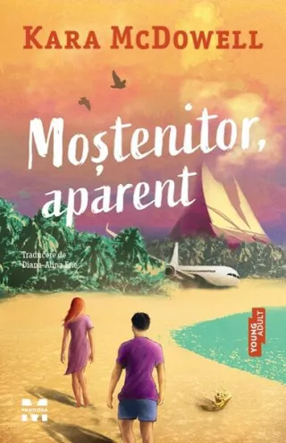 Moștenitor, aparent (Vol. 2)